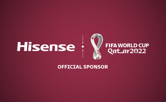 Hisense Official Sponsorship of the FIFA World Cup Qatar 2022